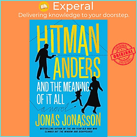 Sách - Hitman Anders and the Meaning of It All by Jonas;Willson-Broyles, Rachel Jonasson (US edition, paperback)