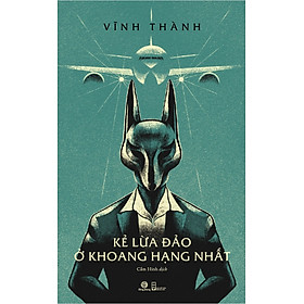 Sách Kẻ Lừa Đảo Ở Khoang Hạng Nhất