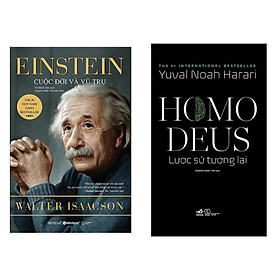 [Download Sách] Combo 2 Cuốn Sách Hay: Einstein - Cuộc Đời Và Vũ Trụ + Homo Deus - Lược Sử Tương Lai / Sách Lịch Sử Thế Giới - Tiểu Sử - Hồi Ký (Tặng Kèm Bookmark)