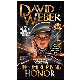 Uncompromising Honor: 19 (Honor Harrington) - Simon and Schuster