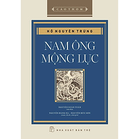 Cảo Thơm - Nam Ông Mộng Lục - Bìa Cứng