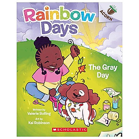 Sách ngoại văn: Rainbow Days 1 - The Gray Day (An Acorn Book) - Scholastic