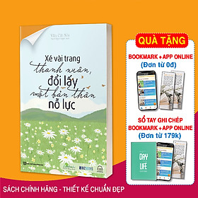 Sách -  Xé vài trang thanh xuân, đổi lấy một bản thân nỗ lực