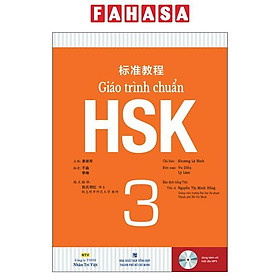 Giáo Trình Chuẩn HSK 3 (Tái Bản 2023)