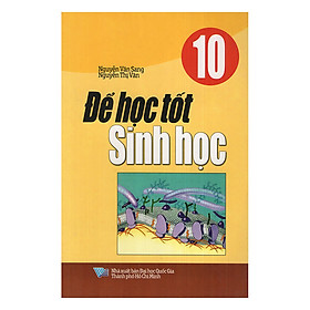 Nơi bán Để Học Tốt Sinh Học Lớp 10 - Giá Từ -1đ