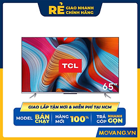 Android Tivi TCL 4K 65 inch 65P725