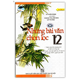 Hình ảnh Sách - Những Bài Văn Chọn Lọc Lớp 12