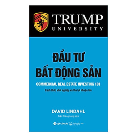 Đầu Tư Bất Động Sản (Tái Bản) (Tặng Kèm Tickbook)