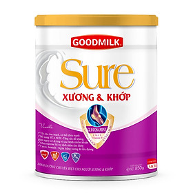 SƯA BỘT GOODMILK SURE 850G (XƯƠNG KHỚP)