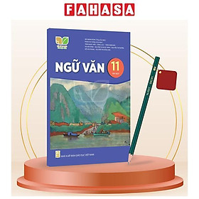 Sách Giáo Khoa Ngữ Văn 11 - Tập 1 (Kết Nối) (Chuẩn) - Kèm Bút Chì