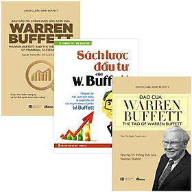 [Download Sách] Combo Sách Đầu Tư Cùng Warren Buffett: Sách Lược Đầu Tư Của W. Buffett + Đạo Của Warren Buffett + Báo Cáo Tài Chính Dưới Góc Nhìn Của Warren Buffett (Bộ 3 Cuốn)