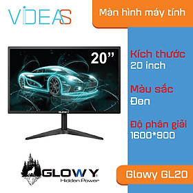 Màn hình Glowy Gl20 _ Hàng nhập khẩu