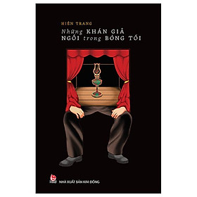 Những Khán Giả Ngồi Trong Bóng Tối