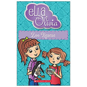 Ella And Olivia: Zoo Rescue