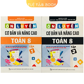 Sách - Ôn luyện cơ bản và nâng cao Toán 8