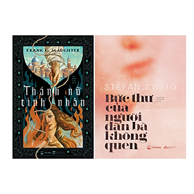 Combo Thánh Nữ Tình Nhân + Bức thu của người đàn bà không quen