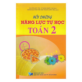 Bồi Dưỡng Năng Lực Tự Học Toán Lớp 2