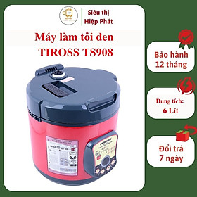 Mua Máy làm tỏi đen Tiross TS908 dung tích 6 lít  khay chứa tỏi 3 tầng  thời gian lên men 8-12 ngày - Hàng chính hãng