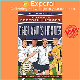 Sách - England's Heroes : (Ultimate Football Heroes - the No. 1 footb by Matt &amp; Tom Oldfield (UK edition, paperback)