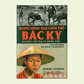 Người Nông Dân Châu Thổ Bắc Kỳ