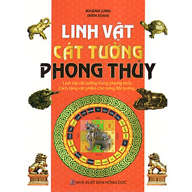 Linh Vật Cát Tường Phong Thủy