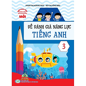 Sách - Đề kiểm tra Tiếng Anh 3 - Có đáp án #huongbook