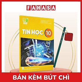 Sách Giáo Khoa Tin Học 10 (Kết Nối) (Chuẩn) - Kèm Bút Chì