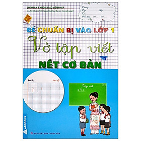 Hình ảnh Bé Chuẩn Bị Vào Lớp 1 - Vở Tập Viết Nét Cơ Bản