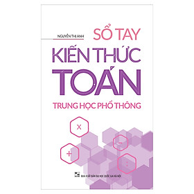 [Download Sách] Sổ Tay Kiến Thức Toán Trung Học Phổ Thông