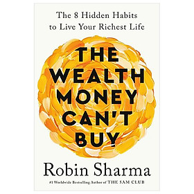 Sách ngoại văn: The Wealth Money Can't Buy