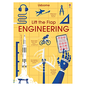 Hình ảnh Sách Bản Quyền - Lift the Flap Engineering - Engineering Giúp Định Hình Thế Giới Xung Quanh Chúng Ta, Từ Những Ngôi Nhà, Thành Phố, Cách Chúng Ta Đi Du Lịch Và Cả Âm Thanh Của Âm Nhạc Chúng Ta Nghe - Á Châu Books, Bìa Mềm, In Màu