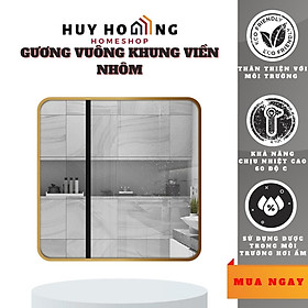 Gương soi hình vuông khung viền nhôm GLSMIRROR F11S20