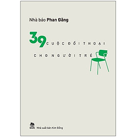 39 Cuộc Đối Thoại Cho Người Trẻ