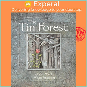 Sách - The Tin Forest by Wayne Anderson (UK edition, paperback)