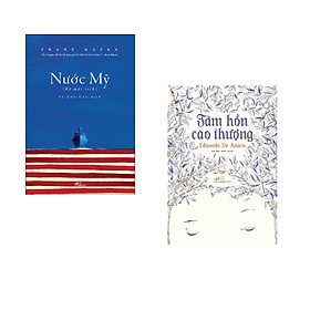 Combo 2 cuốn sách: Nước Mỹ (Kẻ Mất Tích) + Tâm hồn cao thượng