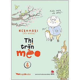 Thị Trấn Mèo Tập 4 (Tái Bản 2019)
