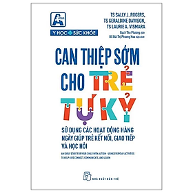 Can Thiệp Sớm Cho Trẻ Tự Kỷ