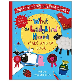 Download sách What The Ladybird Heard Make And Do (Make & Do Books)