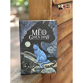 MÈO CHIẾN BINH - CON ĐƯỜNG HIỂM NGUY – Erin Hunter - Nguyễn Minh Thư dịch – Nhã Nam- NXB Hội nhà văn - Eran Katz