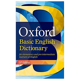 Sách ngoại văn: Oxford Basic English Dictionary 5th Edition