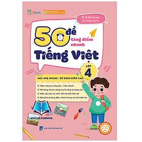 Sách - 50 Đề Tăng Nhanh Điểm Tiếng Việt Lớp 4 (MC)