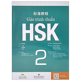 [Download Sách] Giáo Trình Chuẩn HSK 2 (Tái Bản)