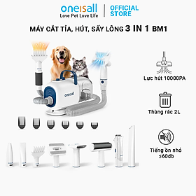 Máy cắt tỉa, chải,hút và sấy lông thú cưng Oneisall BM1 lực hút 10000pa - Hàng chính hãng