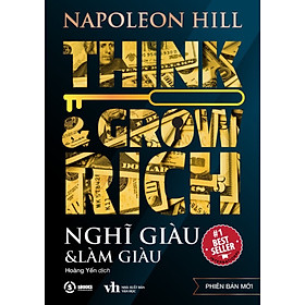 Think & Grow Rich - Nghĩ Giàu & Làm Giàu (Sbooks) 