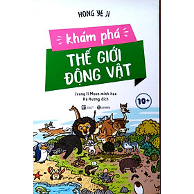 Khám Phá Thế Giới Động Vật