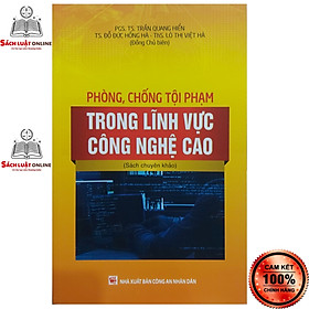 Hình ảnh Sách - Phòng chống tội phạm trong lĩnh vực công nghệ cao