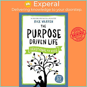Sách - The Purpose Driven Life Devotional for Kids by Rick Warren (US edition, paperback)