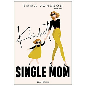 Sách Khí Chất Single Mom - Thái Hà