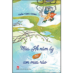 Sách Mùa Hè Năm Ấy Có Cơn Mưa Rào