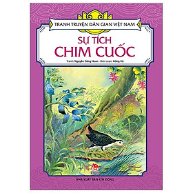 [Download Sách] Tranh Truyện Dân Gian Việt Nam: Sự Tích Chim Cuốc (Tái Bản 2019)